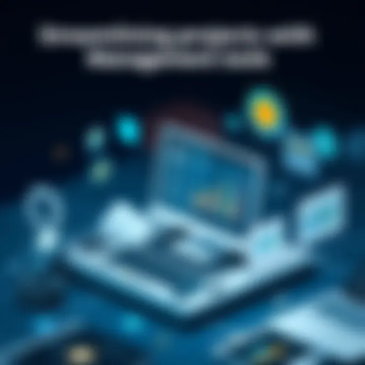 Streamlining Projects with Management Tools Overview of project management tools enhancing efficiency